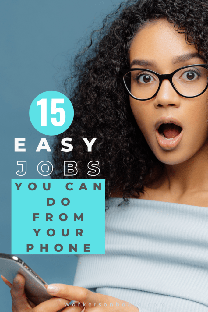15 Easy Phone Jobs to Make Money Workersonboard