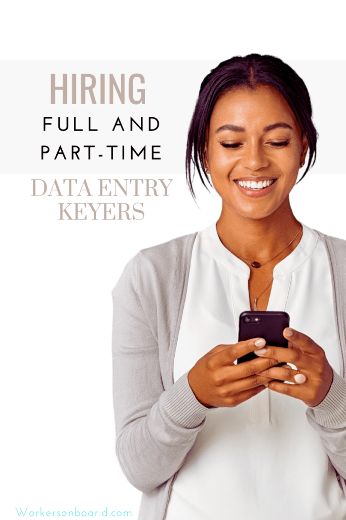 Hiring Full and PartTime Data Entry Keyers Workersonboard
